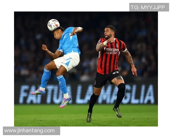 那不勒斯狂胜AC米兰五球大捷乌龙球引发全场热潮与十大精彩进球回顾